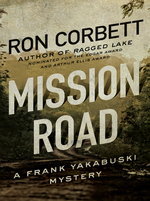 Title details for Mission Road by Ron Corbett - Available